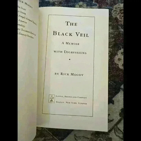 Rick Moody / THE BLACK VEIL A Memoir with Digressions 1st Edition 2002 - Picture 6 of 8
